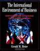 The International Environment of Business: Competition and Governance in the Global Economy, Gerald M. Meier 