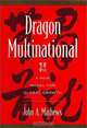 Dragon Multinational: A New Model of Global Growth, John A. Mathews 
