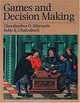 Games and Decision Making, Charalambos D. Aliprantis, Subir K. Chakrabarti 