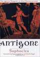 Antigone (Greek Tragedy in New Translations), Sophocles 