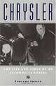 Chrysler: The Life and Times of an Automotive Genius (Automotive History and Personalities), Vincent Curcio 