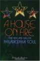 A House On Fire: The Rise And Fall Of Philadelphia Soul, John A. Jackson 