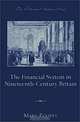 The Financial System in Nineteenth-Century Britain (The Victorian Archives Series, 1), Mary Poovey 