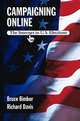 Campaigning Online: The Internet in U.S. Elections, Bruce A. Bimber, Richard Davis 