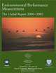 Environmental Performance Measurement: The Global Report 2001-2002 (World Economic Forum), Daniel Esty, Peter K. Cornelius 