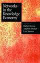 Networks in the Knowledge Economy, 