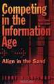 Competing in the Information Age: Align in the Sand, Jerry N. Luftman 