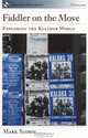 Fiddler on the Move: Exploring the Klezmer World (American Musicspheres), Mark Slobin 