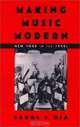 Making Music Modern: New York in the 1920s, Carol J. Oja 