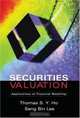 Securities Valuation, Thomas S. Y. Ho 