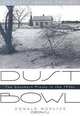 Dust Bowl: The Southern Plains in the 1930s, Donald Worster 