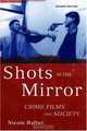 Shots in the Mirror: Crime Films and Society, Nicole Rafter 