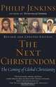 The Next Christendom: The Coming of Global Christianity, Philip Jenkins 