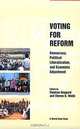 Voting for Reform: Democracy, Political Liberalization, and Economic Adjustment, Stephan Haggard, Steven B. Webb, Steven Benjamin Webb, World Bank 