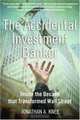 The Accidental Investment Banker: Inside the Decade that Transformed Wall Street, Jonathan A. Knee 