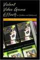 Violent Video Game Effects on Children and Adolescents: Theory, Research, and Public Policy, Craig A. Anderson, Douglas A. Gentile, Katherine E. Buckley 