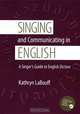 Singing and Communicating in English: A Singer