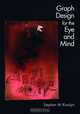 Graph Design for the Eye and Mind, Stephen M. Kosslyn 