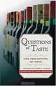 Questions of Taste: The Philosophy of Wine, 