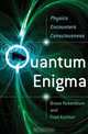Quantum Enigma. Physics Encounters Consciousness, Bruce Rosenblum, Fred Kuttner 