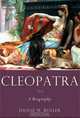 Cleopatra: A Biography, Duane W. Roller 