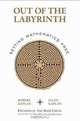Out of the Labyrinth: Setting Mathematics Free, Robert Kaplan, Ellen Kaplan 