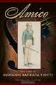 Amico: The Life of Giovanni Battista Viotti, Warwick Lister 