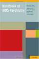 Handbook of AIDS Psychiatry, Mary Ann Cohen, Harold Goforth, Joseph Lux, Sharon Batista, Sami Khalife, Kelly Cozza, Jocelyn Soffe 