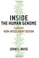 Inside the Human Genome: A Case for Non-Intelligent Design, John C. Avise 