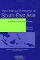 The Political Economy of South-East Asia: Conflict, Crisis, and Change, Garry Rodan, Kevin Hewison, Richard Robison 