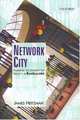 Network City: Planning The Information Society In Bangalore, James Heitzman 
