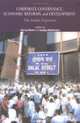Corporate Governance, Economic Reforms, and Development: The Indian Experience, 