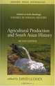 Agricultural Production And South Asian History (Oxford in India Readings: Themes in Indian History), 