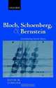 Bloch, Schoenberg, and Bernstein: Assimilating Jewish Music, David M. Schiller 
