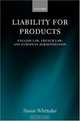 Liability For Products: English Law, French Law, And European Harmonization, Simon Whittaker 