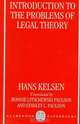 Introduction to the Problems of Legal Theory: A Translation of the First Edition of the Reine Rechtslehre or Pure Theory of Law, Hans Kelsen 