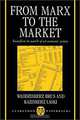 From Marx to the Market: Socialism in Search of an Economic System (Clarendon Paperbacks), Wlodzimierz Brus, Kazimierz Laski 