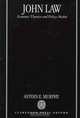 John Law: Economic Theorist and Policy-Maker, Antoin E. Murphy 