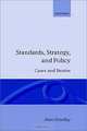 Standards Strategy and Policy: Cases and Stories, Peter Grindley 