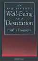 An Inquiry into Well-Being and Destitution, Partha Dasgupta 