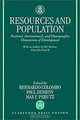 Resources and Population: Natural, Institutional, and Demographic Dimensions of Development (Pontificiae Academiae Scientiarum Scripta Varia ; 20), Study Week on "Resources and Population, Paul George Demeny, Max F. Perutz, Bernardo Colombo 