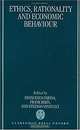 Ethics, Rationality, and Economic Behaviour, Francesco Farina, Frank Hahn, Stefano Vannucci 