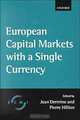European Capital Markets With a Single Currency, Jean Dermine, Pierre Hillion 