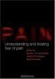 Understanding and Treating the Fear of Pain, 