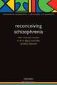 Reconceiving Schizophrenia, 
