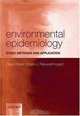 Environmental Epidemiology: Study methods and application, 