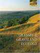 Grasses and Grassland Ecology (Oxford Biology), David J. Gibson 