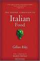 The Oxford Companion to Italian Food, Gillian Riley 