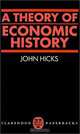 A Theory of Economic History, John Richard, Sir Hicks 