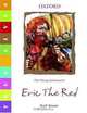 Eric the Red: True Lives, Neil Grant 